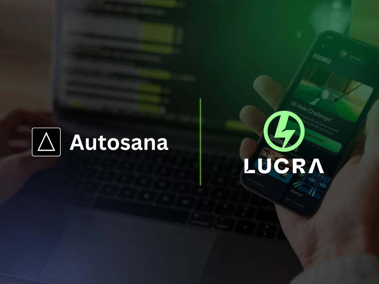 Autosana x Lucra