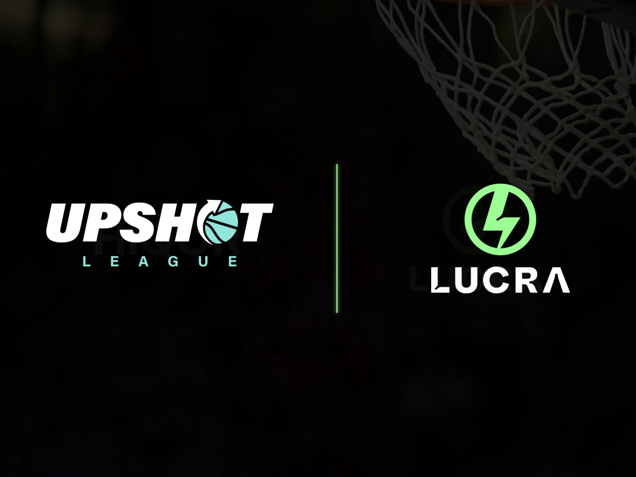 The UPSHOT League x Lucra